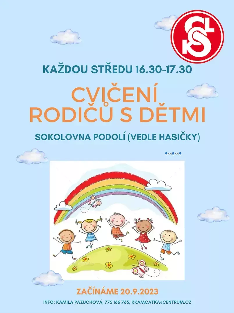 Plakát Cvičení rodičů s dětmi – každou středu 16.30–17.30 v sokolovně Podolí, začínáme 20. 9. 2023