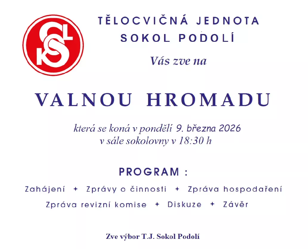 Pozvánka na valnou hromadu Tělocvičné jednoty Sokol Podolí – pondělí 9. března 2026 v 18:30 v sále sokolovny, s programem